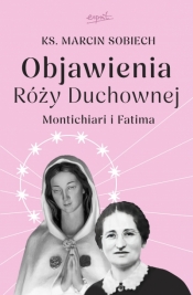 Objawienia Róży Duchownej - Marcin Sobiech