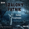 Szalony pątnik wyd.2
	 (Audiobook) Grabiński Stefan