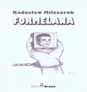 Formelana - Radosław Milczarek