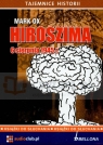Hiroszima 6 sierpnia 1945 roku
	 (Audiobook)