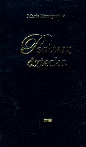 Psałterz dziecka - Maria Konopnicka