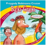 Bajki-Grajki. Przygody Robinsona Cruzoe CD