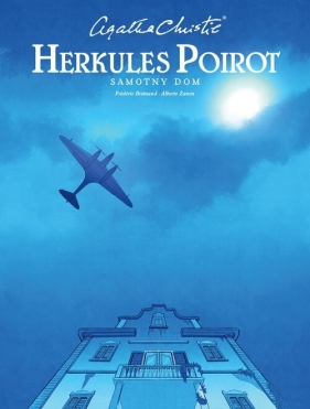 Agata Christie. Herkules Poirot. Samotny dom - Frédéric Brémaud