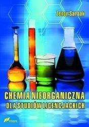 Chemia nieorganiczna dla studiów licencjackich - Zenon Sarbak