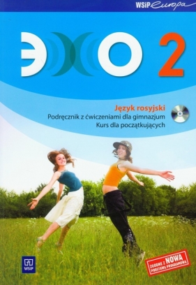Echo 2 Język rosyjski Podręcznik z ćwiczeniami z płytą CD - Gawęcka-Ajchel Beata<br />