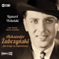 Aleksander Żabczyński. Jak drogie są... - Ryszard Wolański