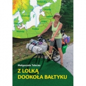 Z Lolką dookoła Bałtyku - Małgorzata Telecka