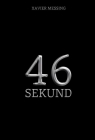 46 sekund Xavier Messing