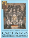 Ołtarz Jasnogórskiej Bogurodzicy Jan Golonka OSPPE