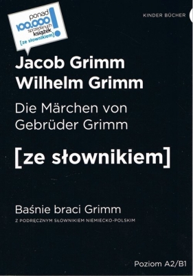 Die Marchen von Gebruder Grimm - Jacob Grimm, Wilhelm Grimm