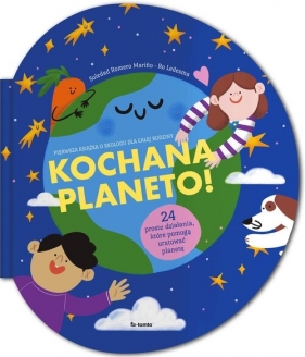 Kochana planeto! - Soledad Romero Mariño