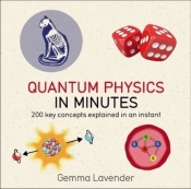 Quantum Physics in Minutes - Lavender Gemma