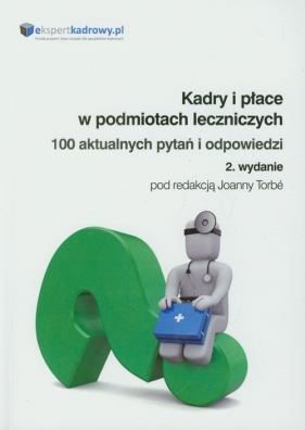 Kadry i płace w podmiotach leczniczych