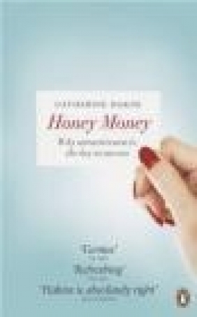 Honey Money. Erotisches Kapital, Englische Ausgabe Catherine Hakim