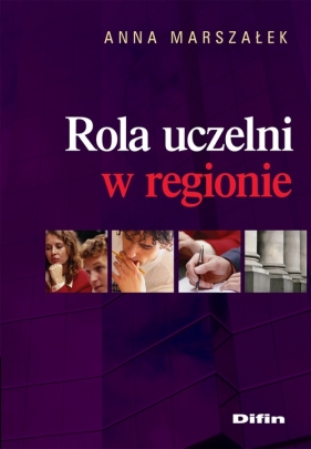 Rola uczelni w regionie - Marszałek Anna