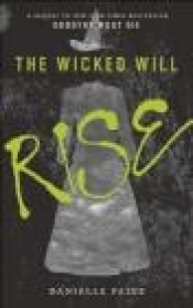 The Wicked Will Rise - Danielle Paige