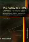 Jak założyć firmę w Republice Federalnej Niemiec