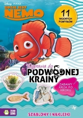 Gdzie jest Nemo. Wyprawa do podwodnej krainy