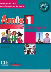 Amis et compagnie 1. Klasa 7. Język francuski. Podręcznik + CD - Colette Samson