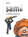  Sami. Machina odumarcia. Tom 10