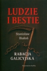 Ludzie i bestie Stanisław Białoń