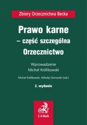 Prawo karne - część szczególna - Królikowski Michał