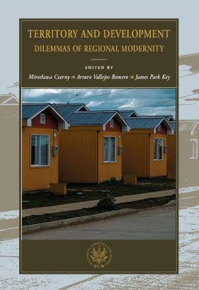 Territory and development. Dilemmas of regional modernity - <br />