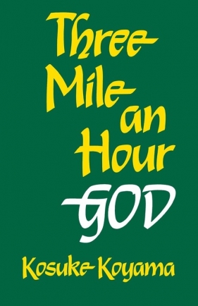 Three Mile an Hour God - Koyama Kosuke