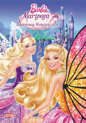 Barbie Mariposa i Baśniowa Księżniczka