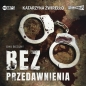 Dwa bieguny T.1 Bez przedawnienia (Audiobook) - Katarzyna Żwirełło