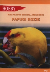 Papugi kozie - Jabłoński Krzysztof Michał