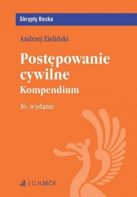 Postępowanie cywilne Kompedium - Andrzej Zieliński
