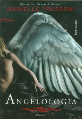 Angelologia - Trussoni Danielle