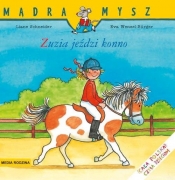 Mądra mysz. Zuzia jeździ konno - Schneider Liane, Wencel Burger Eva