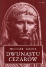 Dwunastu cezarów  Grant Michael