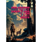 Człowiek lasu - Grey Zane
