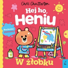 Hej ho Heniu! W żłobku - Chris Chatterton