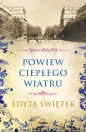 Powiew ciepłego wiatru Spacer Aleją Róż Tom 5 - Edyta Świętek