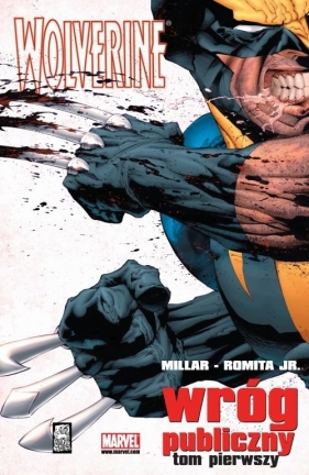 Wolverine Wróg publiczny tom 1 - Mark Millar
