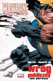 Wolverine Wróg publiczny tom 1 - Mark Millar
