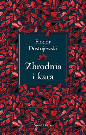 Zbrodnia i kara - Fiodor Dostojewski