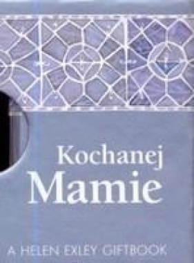 KOCHANEJ MAMIE KIESZONKOWA