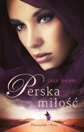 Perska miłość - Laila Shukri