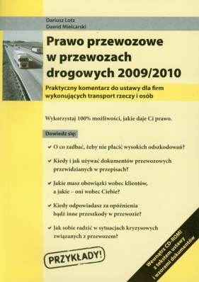 Prawo przewozowe w przewozach drogowych 2009/2010 + CD - Lotz Dariusz, Mielcarski Dawid