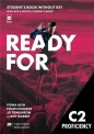 Ready for C2 Proficiency SB without key+Digital SB - Opracowanie zbiorowe