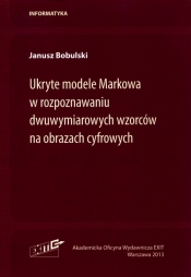 Ukryte modele Markowa w rozpoznawaniu dwuwymiarowych wzorców na obrazach cyfrowych