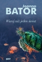 Więcej niż jeden świat - Joanna Bator