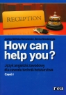 How Can i Help You Część 1 Podręcznik z płytą CD Język angielski Kevin Prenger