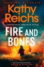 Fire and Bones - Kathy Reichs