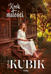 Krok do miłości - Sylwia Kubik